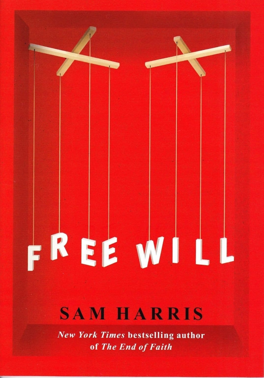 The Illusion of Determinism: Sam Harris’ Aborted Attempt to Refute Free ...